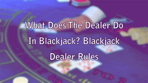 dealer rules for blackjack|Blackjack Dealer Rules .